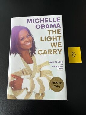 Signed Michelle Obama Autograph The Light We Carry Hardcover, NEW. (#B)
